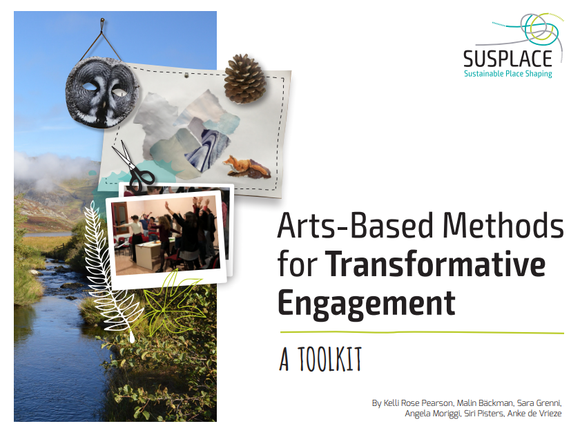 The left half of the image shows a collection of photos, drawings, and arts tools laid over a picture of a river landscape. The right side contains text which reads "Arts-Based Methods for Transformative Engagement: A Toolkit"