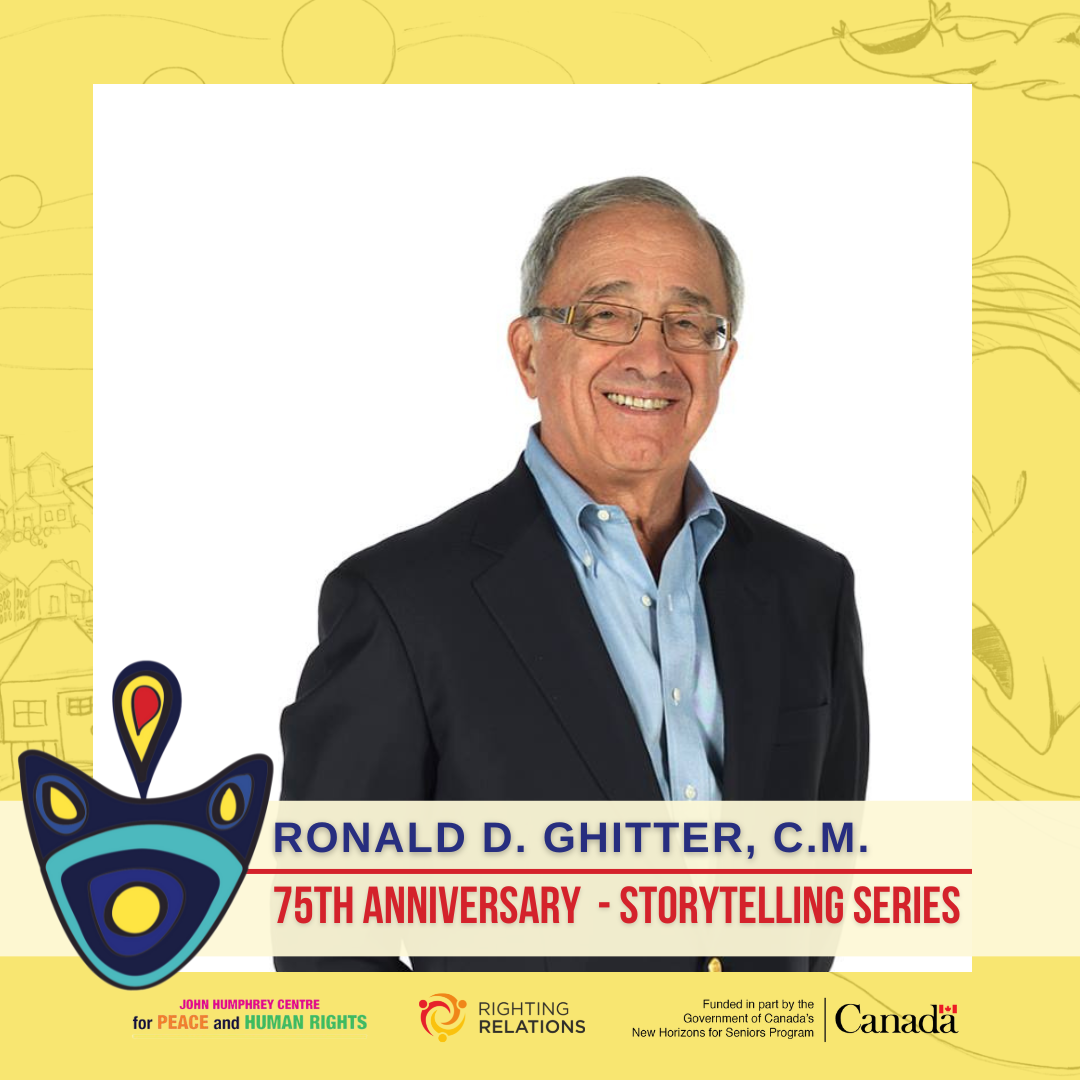 Stories of Resilience - Ronald D. Ghitter, C.M